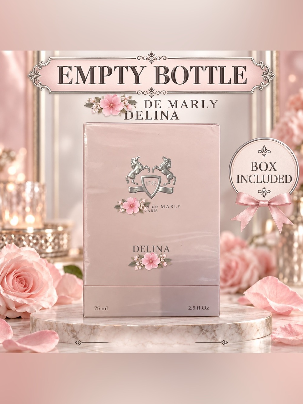 Parfums De Marly- Delina “empty”